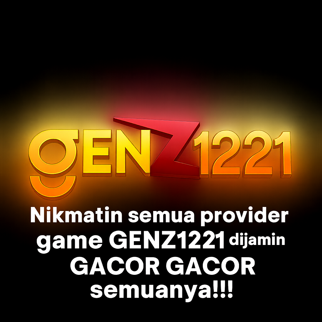 GACOR GENZ1221